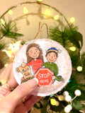Father Christmas Stop Here Baubles (up to 3 children)